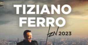 Tiziano Ferro tour 2023
